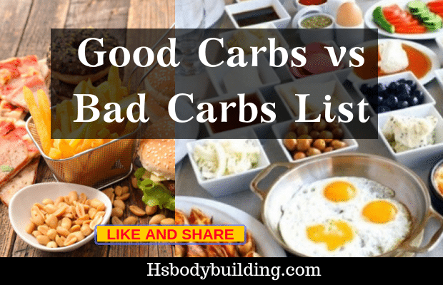 Good Carbs vs Bad Carbs List